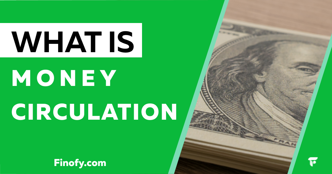 Increasing Money Circulation